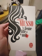 GUILLAUME MUSSO--LA JEUNE FILLE ET LA NUIT--le livre de poche thriller