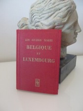 livre ancien guide touristique Belgique et Luxembourg Nagel 1958