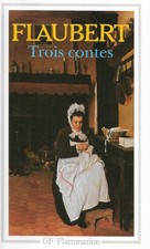 "Trois contes" Flaubert/ GF