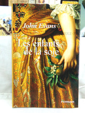 LES ENFANTS DE LA SOIE, JOHN