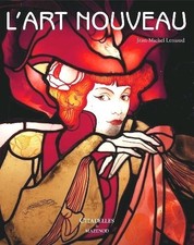 L'Art Nouveau. Citadelles et