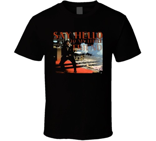 Scarface say hello - hello, to