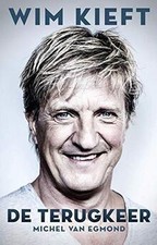 Wim Kieft: de terugkeer  de Egmond, Michel van, Egm... | Livre | état comme neuf