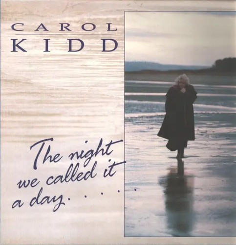 Carol kidd the - night, we