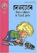 Livre Cédric, numéro 9 : Des rollers à tout prix