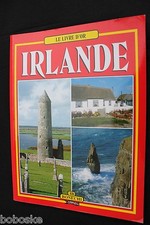 Le Livre d'Or  *** L'IRLANDE*** (Edit-2008) (Format:26x20cm) (126 pages)?
