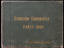 EXPOSITION UNIVERSELLE PARIS 1900 - COLLECTION FELIX POTIN - 83 PHOTOGRAPHIES