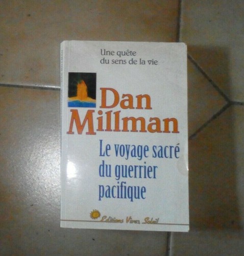 Dan millman voyage - voyage, sacré