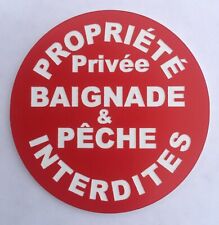 panneau PROPRIÉTÉ PRIVÉE BAIGNADE & PECHE INTERDITES signalétique