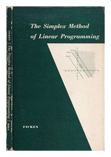 Ficken, F. A. (Frederick Arthur) (1910 The Simplex Méthode De Linear Programmin