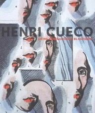Henri Cueco : Entre