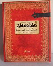 Minerva Tramunt - Abracadabra. Grimoire de magie blanche. Sorts, enchantements..
