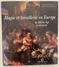 Magie et Sorcellerie en Europe