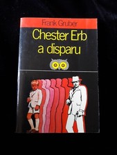 CHESTER ERB A DISPARU FRANCK GRUBER LITTERATURE/POLAR/POLICIER 843