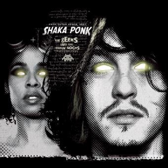 Shaka ponk the - the, and