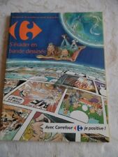 CATALOGUE BD CARREFOUR - dessin unique de LOISEL - 2002 - 52 pages