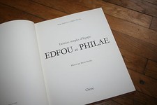 EDFOU et PHILAE parS. SAUNERON & H. STIERLIN éd CHÊNE 1975 ILLUSTRATIONS 