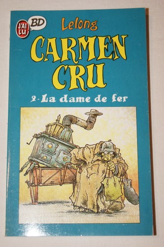 Carmen cru lelong tome la - carmen, 2