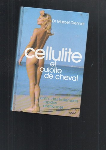 Livre cellulite culotte - livre, de
