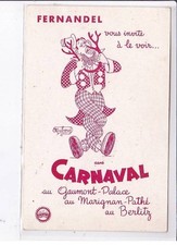 PUBLICITE : Fernandel dans "Carnaval" film au cinema Gaumont Palace - illust
