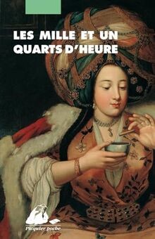 Les mille quarts dheure - et,