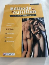 Méthode de Nutrition Gérer l'équilibre - L'alimentation maîtrisée Tbe Ed Amphora