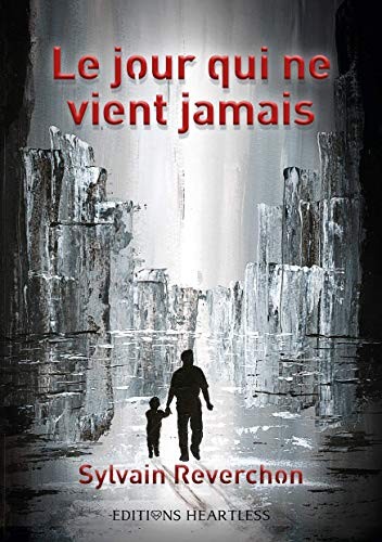 Jour qui vient jamais - ne,