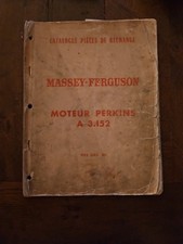 Catalogue Pièces De Rechange Massey Ferguson Moteur Perkins  A 3.152 , Première