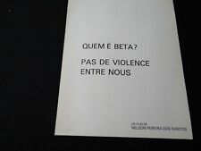 PAS DE VIOLENCE ENTRE NOUS  Nelson Pereira dos Santos dossier presse cinema 1972