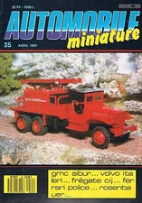 Automobile Miniature   N°35   avr 1987: Gmc sibur Volvo italeri Fregate cij