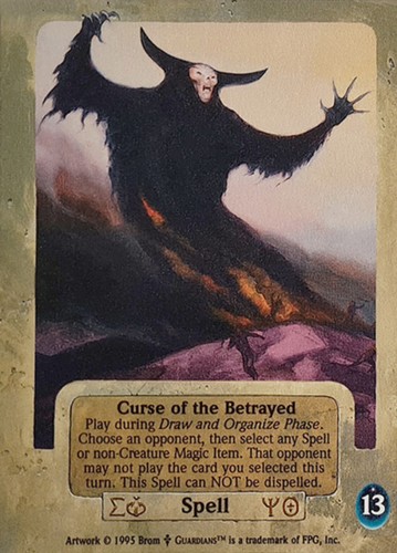 Curse the betrayed - of,