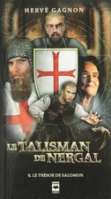 Le talisman de nergal t 02 le tresor de salomon - Gagnon, Hervé