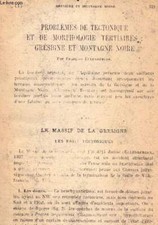 Problemes de tectonique et de morphologie tertiaires: gresigne et