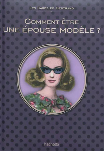 Comment être une épouse