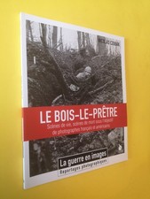le Bois-le-Prêtre Bataille