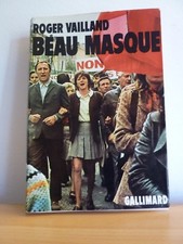 Roger VAILLAND * BEAU MASQUE *