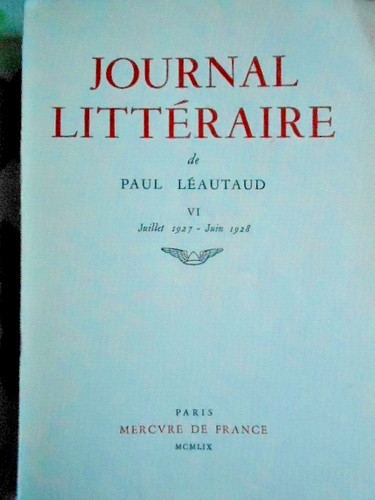Paul léautaud journal - paul, ‎journal