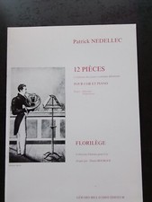 PARTITION - PATRICK NEDELLEC - 12 pièces pour cor en fa  et piano