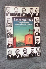 les surréalistes/Jean Luc Rispail/Decouverte gallimard N° 109/1991