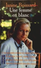 Une femme en blanc - Janine
