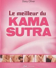 Le meilleur du Kama sutra de Oliver, Dany | Livre | état bon