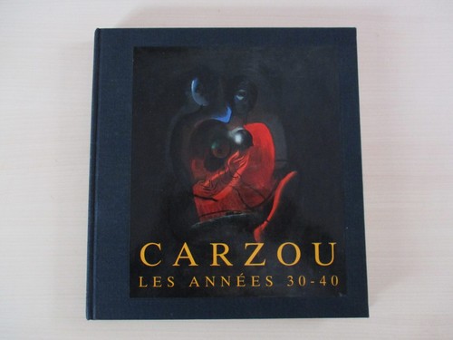 Carzou les années - carzou, 30-40