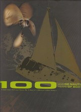 100 ans de nautisme Paris CHARLES BOURDEREAU 2006 Editions PC marine plaisance