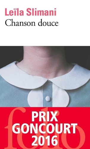 Chanson douce prix goncourt - chanson,