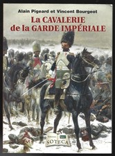 LA CAVALERIE DE LA GARDE
