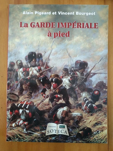Garde impériale pied - la, à