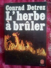 Livre L'herbe À Brûler
