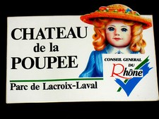 CHATEAU DE LA POUPEE  CONSEIL GENERAL DU RHONE  PARC DE LACROIX LAVAL 