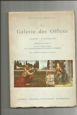 Collection Mirabilia La galerie des offices Album Itineraire 1952