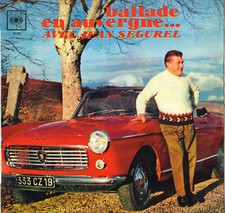 JEAN SEGUREL "BALLADE EN AUVERGNE" LP 1963 CBS 62329 Pochette auto Peugeot 404 !